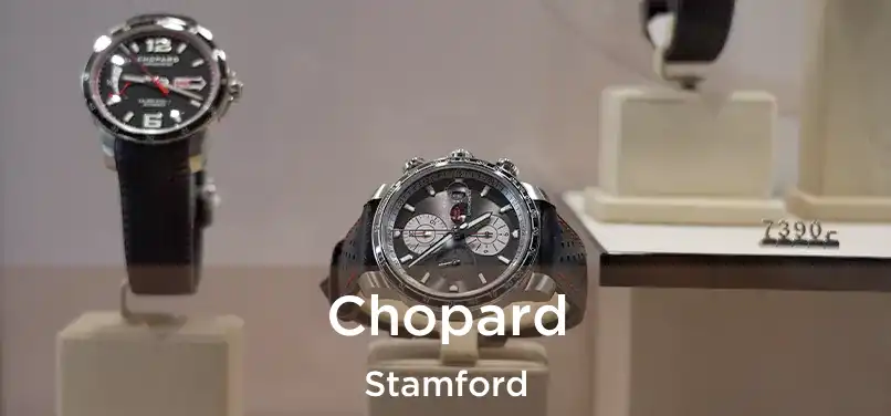 Chopard Stamford