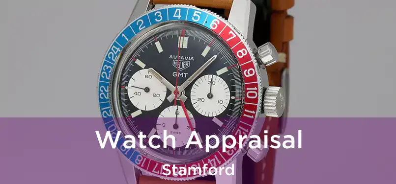 Watch Appraisal Stamford